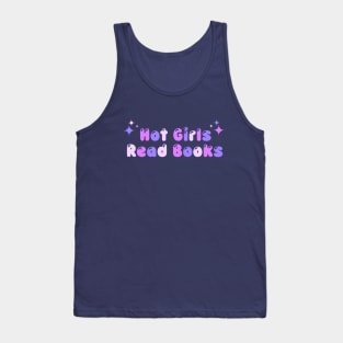 Hot Girls Read Books Tank Top